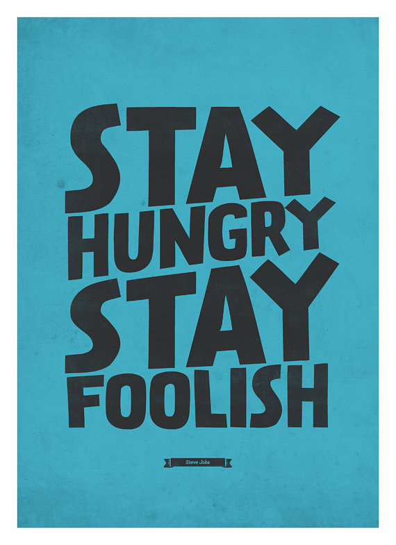 Steve Jobs Quote wall decor Stay Hungry, Stay Foolish Retro style typography poster A3 #steve #prints #design #decor #jobs #quotes #neuegraphic #wall #poster #art #typography