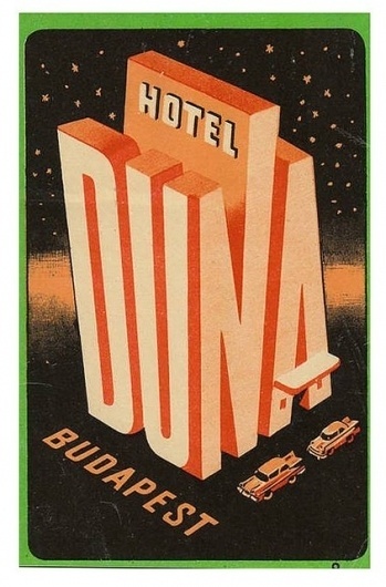 Typography / Ungheria - Budapest - Duna #vintage #label