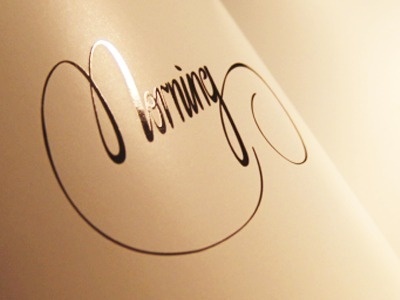 Dribbble - Morning Printed by Forsuregraphic #type #script