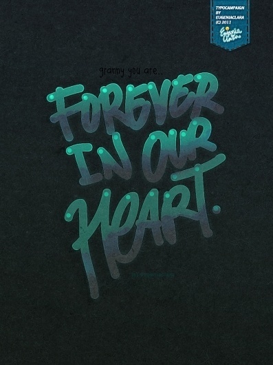 All sizes | Forever In Our Heart | Flickr - Photo Sharing! #clara #ipad #design #graphic #iphone #forever #poster #hand #typo #eugenia