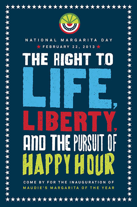 Promotional poster for National Margarita Day at Maudie's. #print