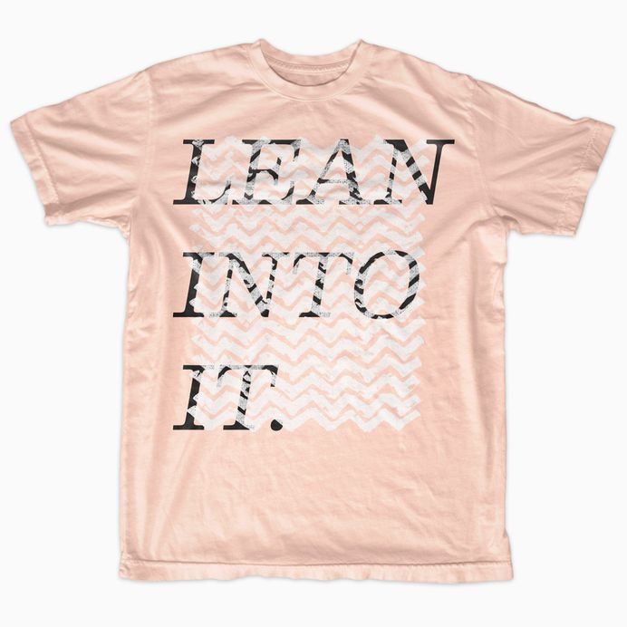 lean_into_it.jpg
