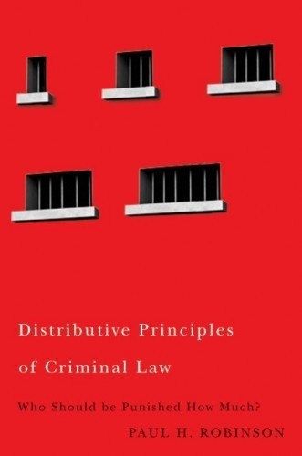 Distributive Principles of Criminal Law #cover #editorial #book