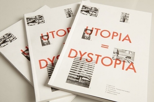 Utopia=Dystopia : MATTHEW PEEL #editorial #design #graphic #book