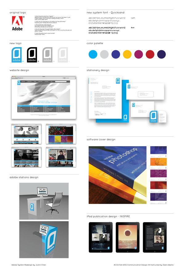 Adobe System Rebrand #computer #illustrator #seanadams #software #rebrand #system #photoshop #artcenter #cs #justinchen #adobe