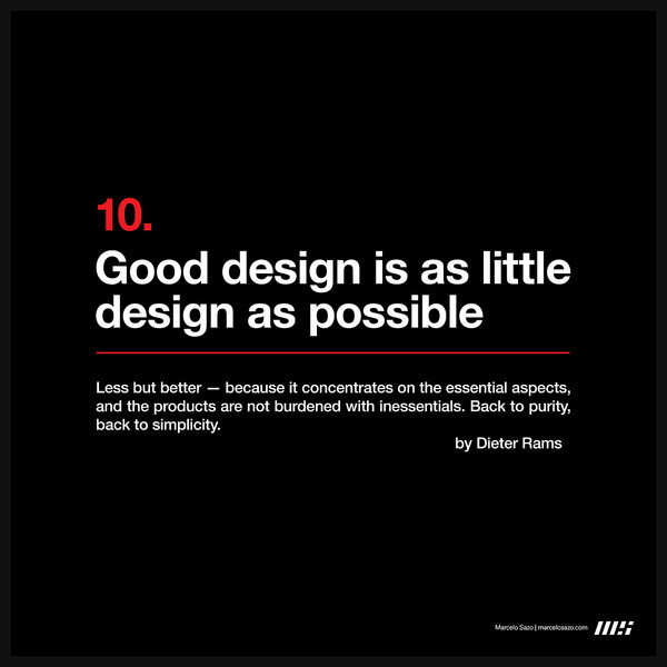 "…Back to purity, back to simplicity." #dieterrams #design #principles #simple #poster #pure