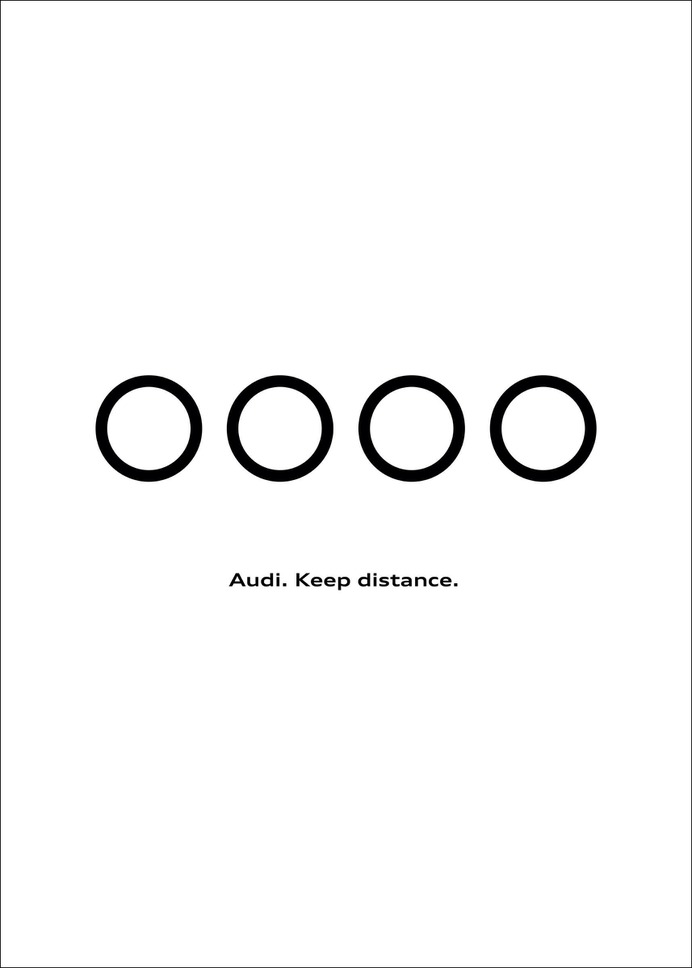 Audi: Keep Distance The Simplicity is brilliant.