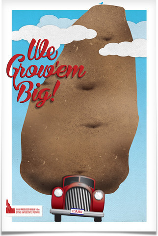 Idaho - We Grow'em Big! #design #idaho #poster