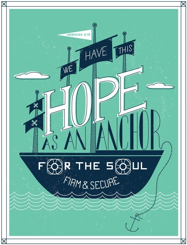 1/52: Hebrews 6:19 #hope #verse #ship #bible #anchor #waves #typography