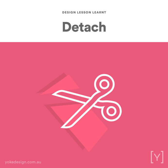 2. DETACH YOURSELF
