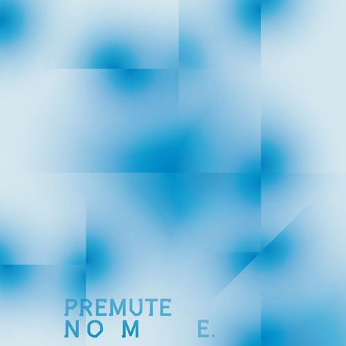 Premute - Nome EP #design