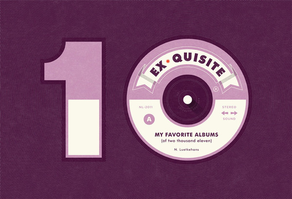 2011 Favorite Albums #record #type #player #typography