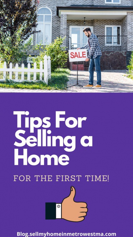First Time Home Selling Tips