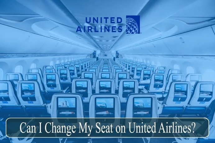 Can I Change My Seat on United Airlines?