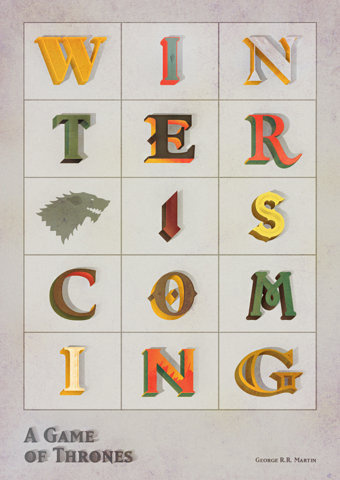 ANONYMOUS MAG x A Game Of Thrones #colourful #hbo #lettering #mag #oconnell #television #of #cold #winter #is #anonymous #james #illustration #series #coming #game #thrones #typography