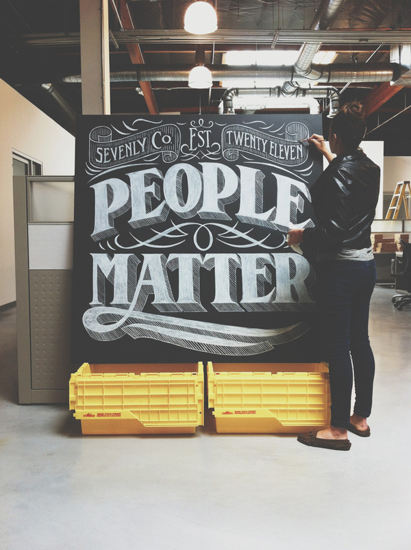 People Matter by Drew Melton #lettering #chalk #poster #hand #typography
