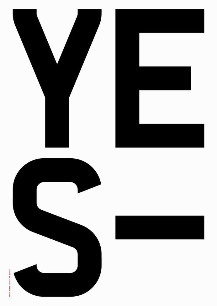 Yes – Typographic Posters