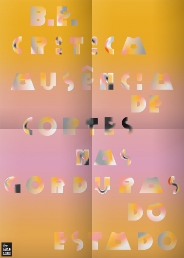 BE critica ausência de corte nas "gorduras" do Estado | The Typo News #poster #typography