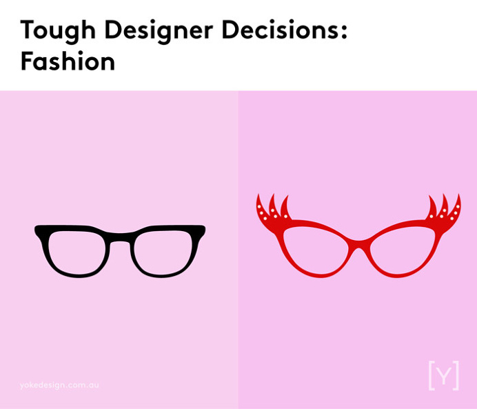 Tough designer decisions - Fashion.
