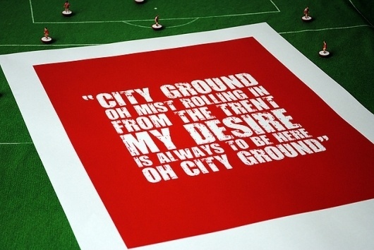 All sizes | notts-forest_1 | Flickr - Photo Sharing! #ground #red #nottingham #city #screenprint #song #poster #chant #forest