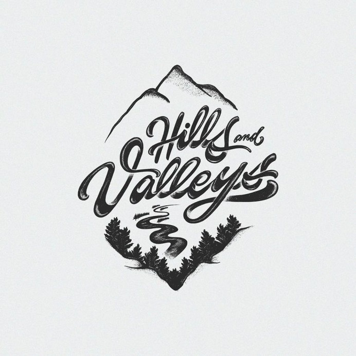 Hills and your Valleys!