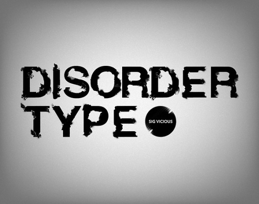 Disorder Type on the Behance Network #type #disorder #vivious #sig