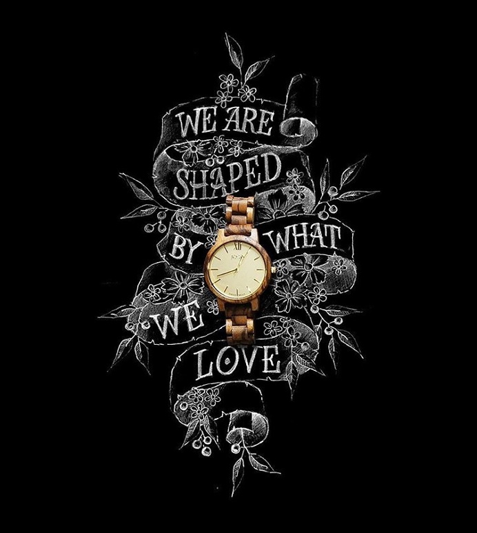 We are shaped by what we love