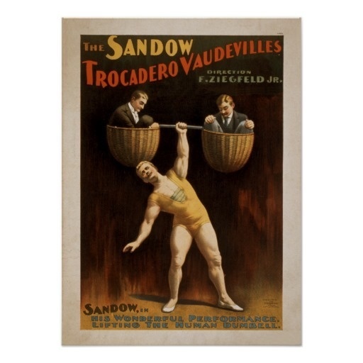 ZIEGFELD Strong Man Act VAUDEVILLE Poster #poster #vintage #strongman