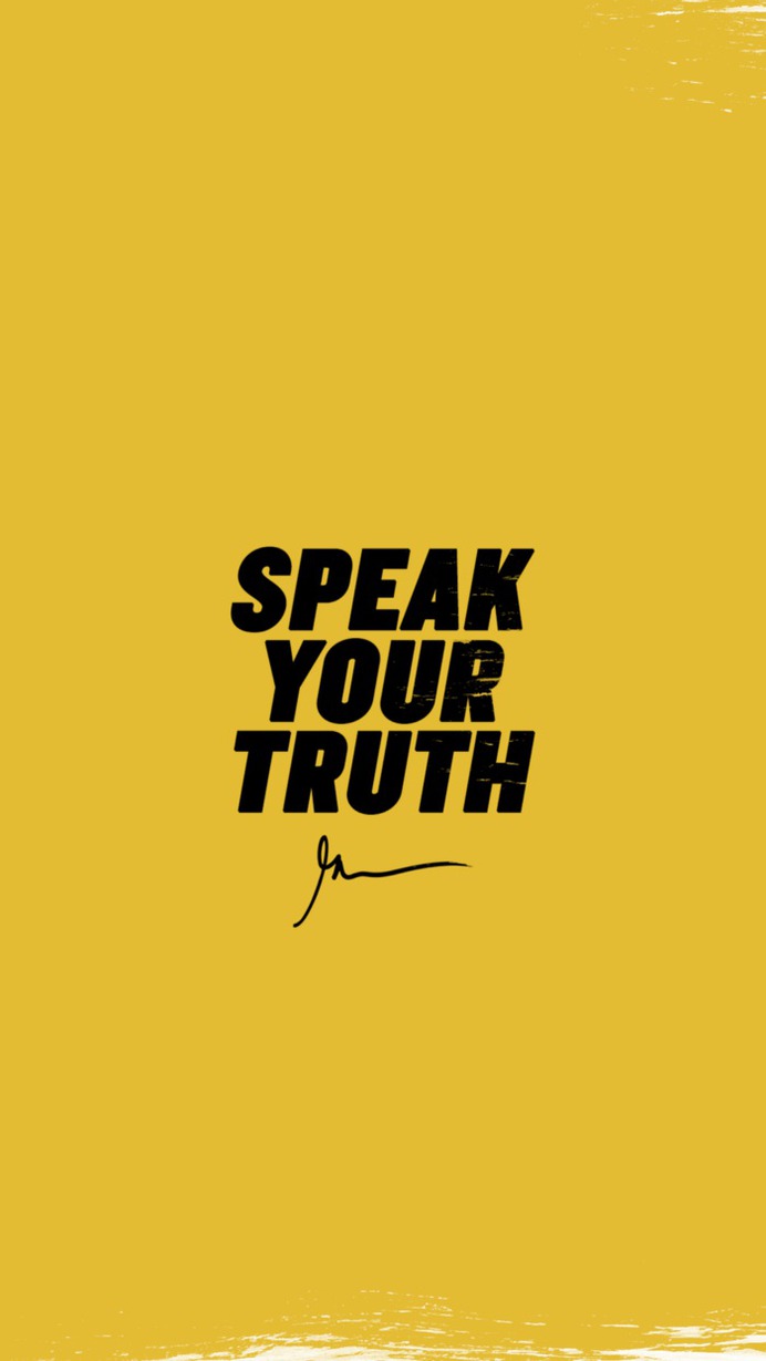 Speak Your Truth