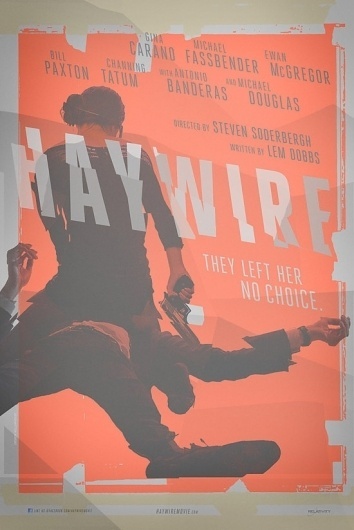 Exclusive: Steven Soderbergh's 'Haywire' Teaser Poster Debuts & We Talk To Designer Neil Kellerhouse > The Playlist #kellerhouse #film #poster #criterion #soderbergh #haywire