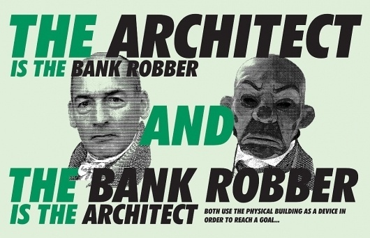 Mehruss Jon Ahi : Waiting For Architecture #robber #bank #architect
