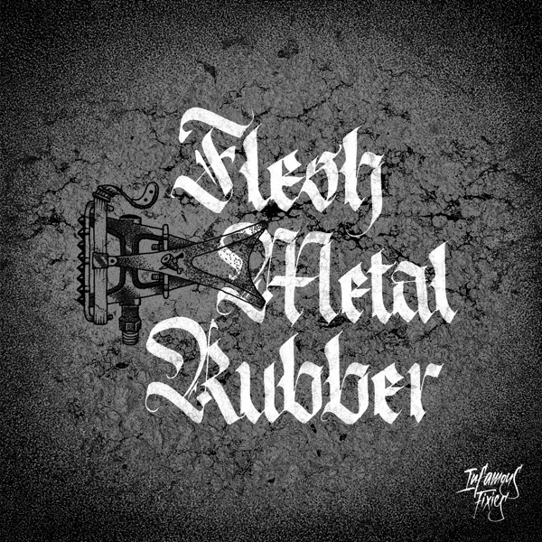 Infamous Fixies on Behance #calligraphy #fixie #rubber #infamous #metal #flesh