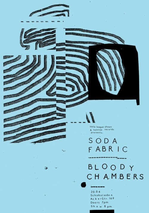 sun, 20.04.: SODA FABRIC (surfy noise pop, isr/bln) & BLOODY CHAMBERS (noisy post-punk, bln) at Schokoladen. poster by damien tran. some more infos over at the event page.