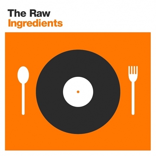 The Raw Ingredients By Nick Sigler - Designers.MX #music #cover #food #ingredients