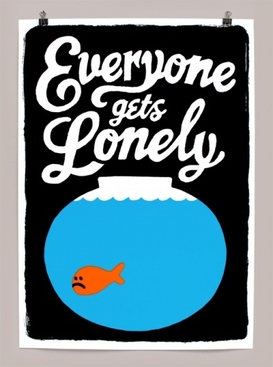 Everyone gets lonely - Andy Smith Illustration #andy #smith #print #illustration #poster