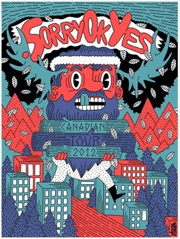 Sorry Ok Yes poster by Johnny Cobalto » #illustration #comics #toronto