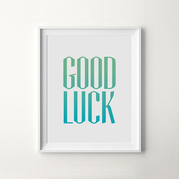 Modern Printable Art, Good Luck. by I Love Printable™ #printable #quote #motivation #print #design #poster #art #iloveprintable #typography