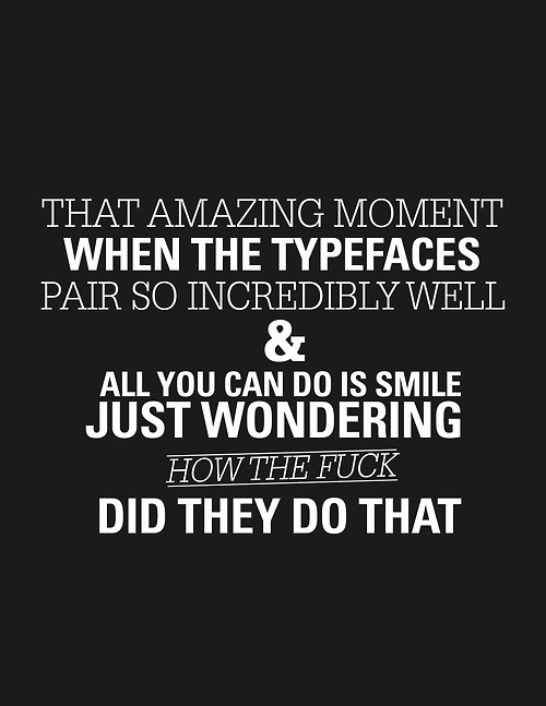 Tumblr #print #design #graphic #black #typefaces #poster #layout #pairing #typography