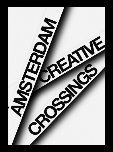 Matt van Leeuwen » Amsterdam Creative Crossings #creative #leeuwen #van #matt #crossings #amsterdam
