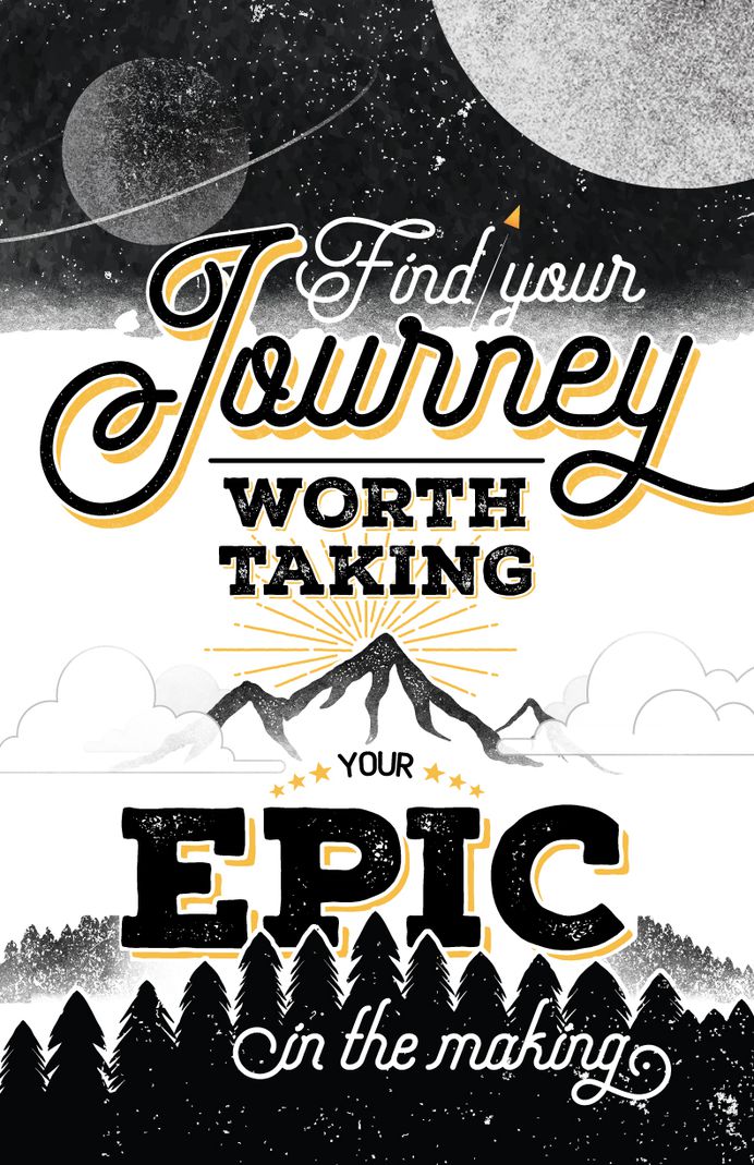 Journey Worth Taking Poster on Behance