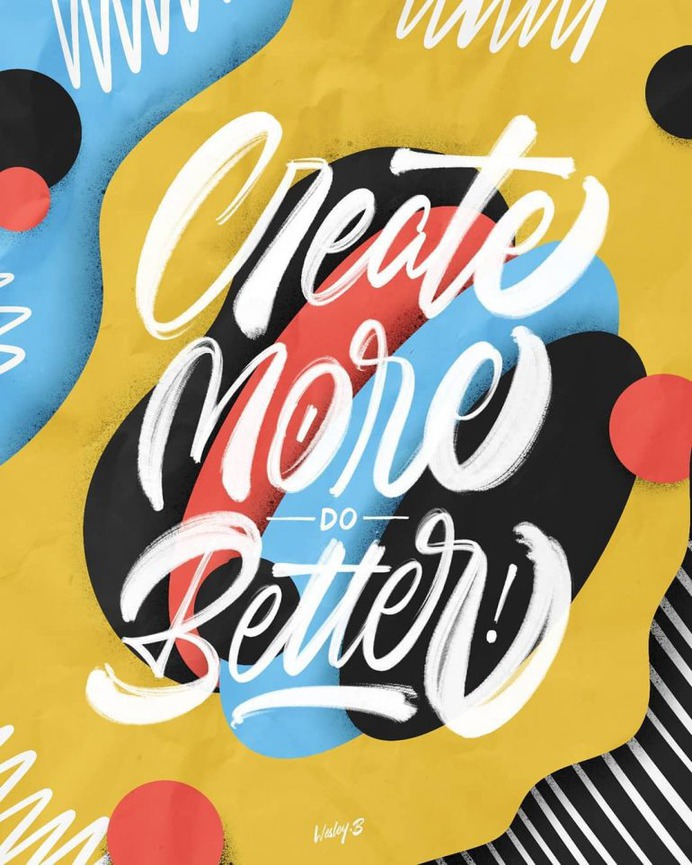 Create More do Better!