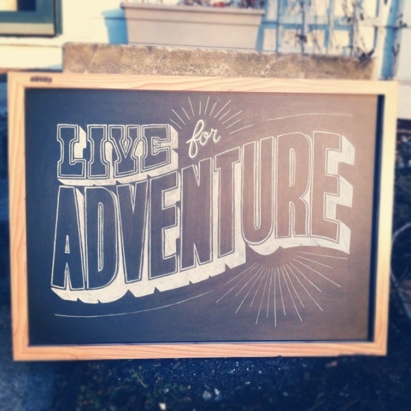 photo #adventure #drawing #chalk #typography