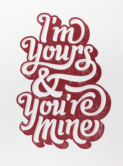 I'm Yours & You're Mine by Jude Landry.