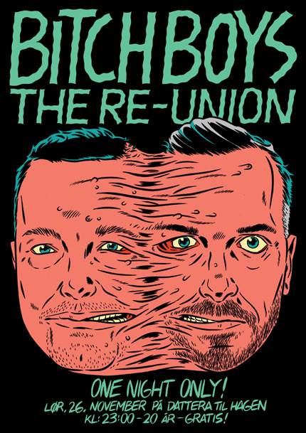 1/1Poster for Bitch Boys' reunion night. #http #wwwkristianhammerstadcom