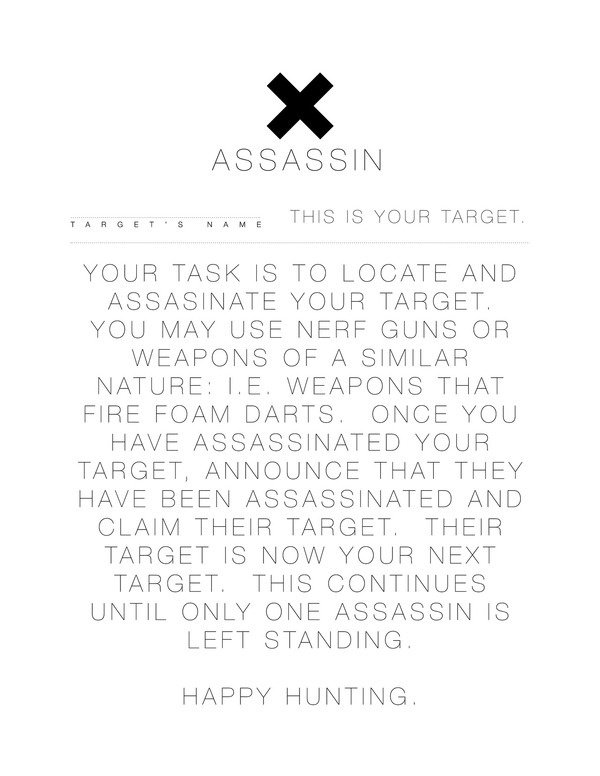 Assassin: typographic flyer for an on campus game of assassin.