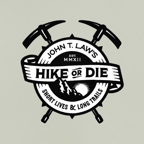 Hike or Die #die #banner #badge #hike #outdoors #or #pick