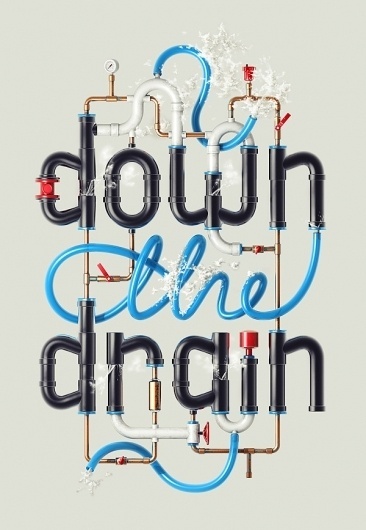 Down the Drain on the Behance Network #typography