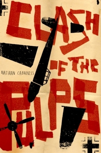 Typeverything.com - Clash of the Pulps byÂ Edel... - Typeverything #red #black #poster #type #typography