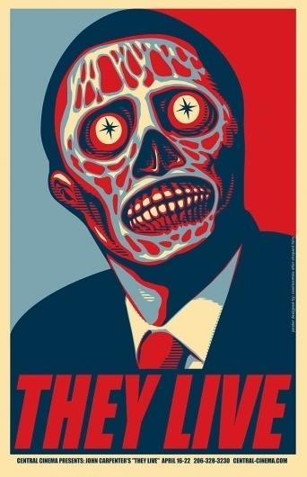 Let Me Draw My Stuff For You!: They Live Posters #live #hope #they #poster #skull #obama
