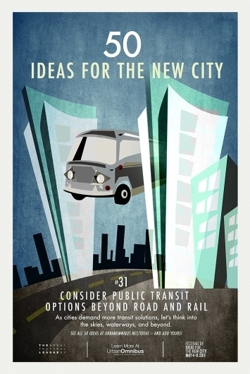 50 Ideas for the New City « Candy Chang #illustration #poster